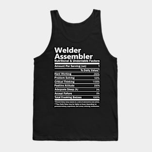 Welder Assembler T Shirt - Nutritional and Undeniable Factors Gift Item Tee Tank Top